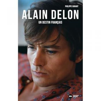 Alain Delon : un destin français