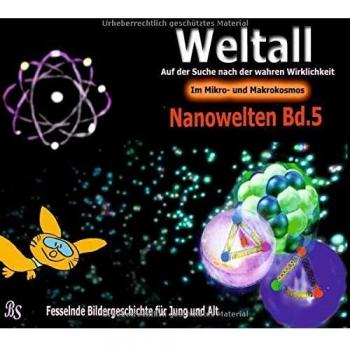 Nanowelten: Fesselnde Bildergeschichten für Jung und Alt