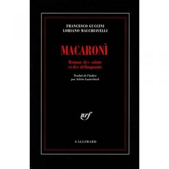 Macaroni : Roman des saints et des délinquants (Noire)