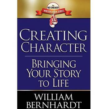 Creating Character: Bringing Your Story to Life (The Red Sneaker Writers Book, Band 2)