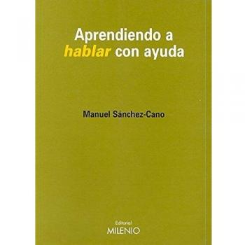 Aprendiendo A Hablar Con Ayuda