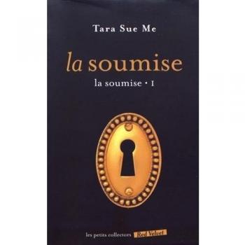 La soumise, Tome 1 :