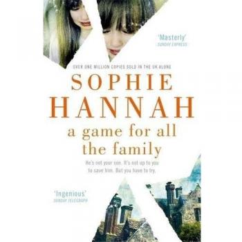 A Game for All the Family by Sophie Hannah New Book