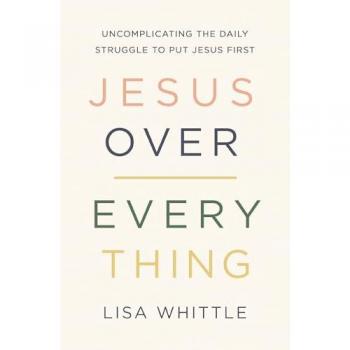 Jesus Over Everything