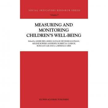 Measuring and Monitoring Children’s Well-Being