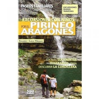 EXCURSIONES CON NIÑOS POR EL PIRINEO ARAGONES