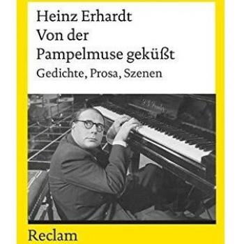 Von der Pampelmuse geküßt. Gedichte, Prosa, Szenen.