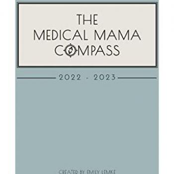 The Medical Mama Compass: 2022-2023