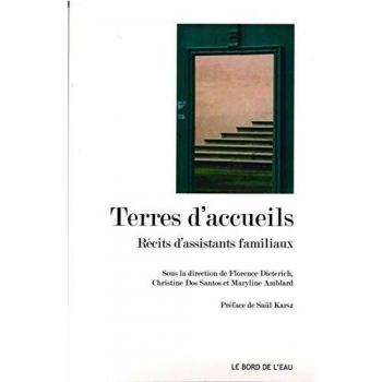 Terres d'accueils : Récits d'assistants familiaux