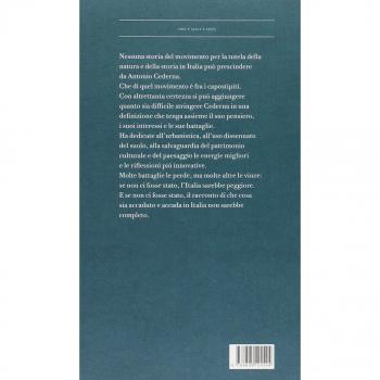 Antonio Cederna. Una vita per la città, il paesaggio, la bellezza
