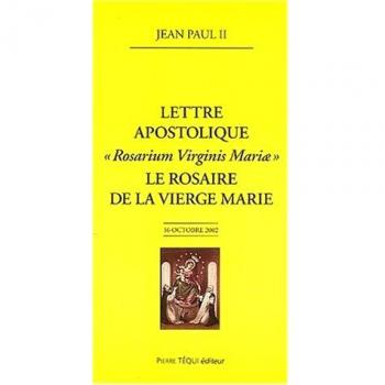 Le Rosaire de la Vierge Marie