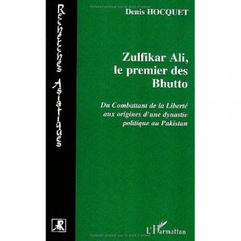 Zulfikar Ali, le premier des Bhutto