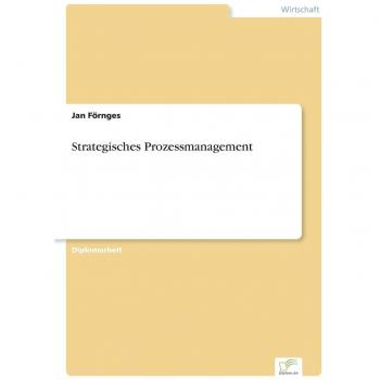 Förnges, Jan: Strategisches Prozessmanagement