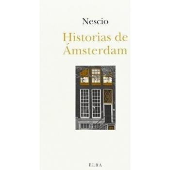 Historias de ámsterdam (Tapa blanda).