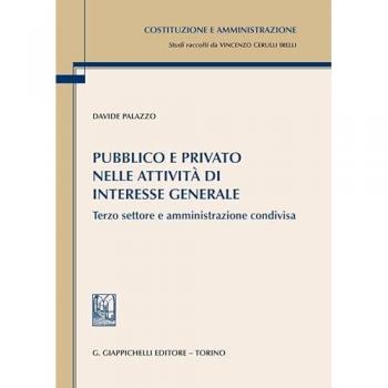 Pubblico e privato nelle attività di interesse generale. Terzo se...