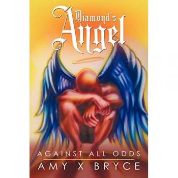 Bryce, Amy X: Diamond's Angel