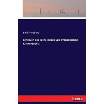 Lehrbuch des katholischen und evangelischen Kirchenrechts