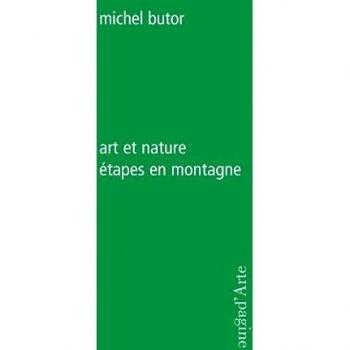 Art et nature. Étapes en montagne