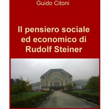 Il pensiero sociale ed economico di Rudolf Steiner