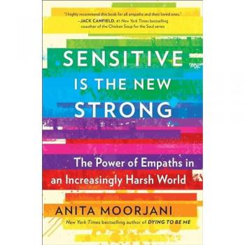 Sensitive Is the New Strong