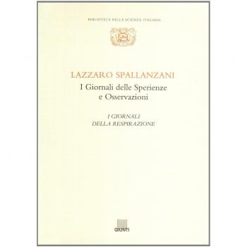 I Giornali delle Sperienze e Osservazioni. I Giornali della respirazione