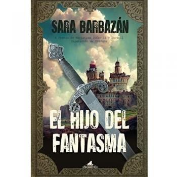 El hijo del fantasma (Premio de Narrativa Infantil y Juvenil Diputación de Córdoba) (Literatura infantil)