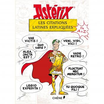 Astérix : Les expressions latines expliquées de A à Z