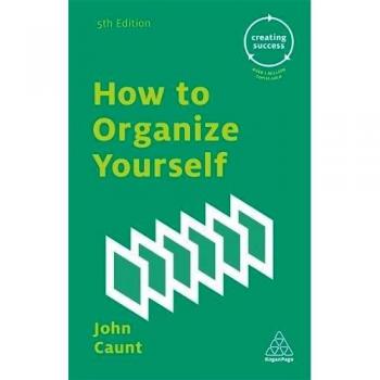 How to Organize Yourself
