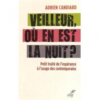 Veilleur, où en est la nuit ?