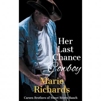 Her Last Chance Cowboy