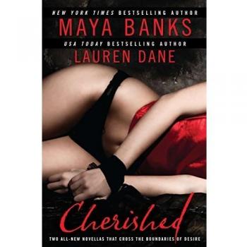 Maya Banks Lauren Dane Cherished (Paperback)