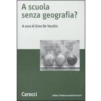 A scuola senza geografia?