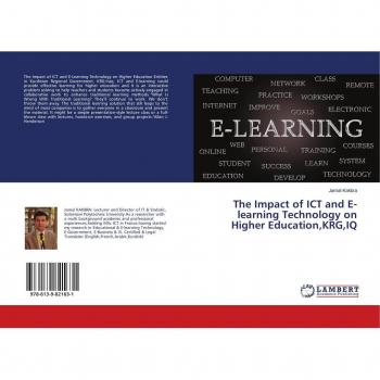 Kakbra, Jamal: The Impact of ICT and E-learning Technology on Higher Education,KRG,IQ