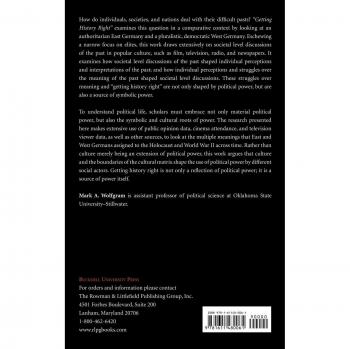 Getting History Right: East and West German Collective Memories of the Holocaust and War
