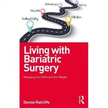 Denise Ratcliffe Living with Bariatric Surgery