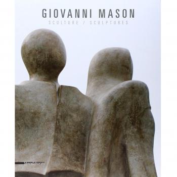 Giovanni Mason. Sculture. Catalogo della mostra