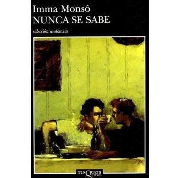 Nunca se sabe