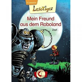 Lesetiger. Mein Freund aus dem Roboland