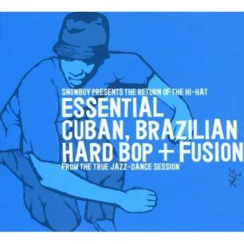 Retour du Hi-Hat : Édition Cuban-Brasil Hard Bop + Fusion