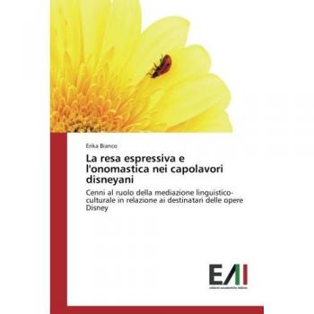 Bianco, Erika: La resa espressiva e l'onomastica nei capolavori disneyani