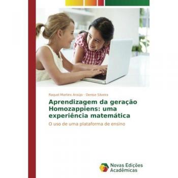 Aprendizagem da geração Homozappiens: uma experiência matemática: O uso de uma plataforma de ensino