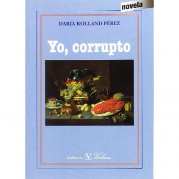 YO, CORRUPTO