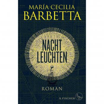 Barbetta, María Cecilia Nachtleuchten: Roman