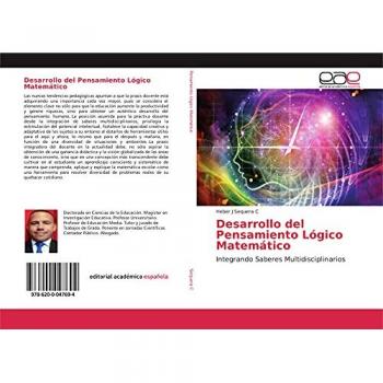 Desarrollo del Pensamiento Lógico Matemático: Integrando Saberes Multidisciplinarios
