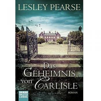 Das Geheimnis von Carlisle: Roman