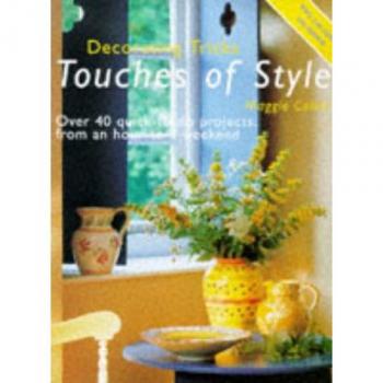 Decorating Tricks: Touches of Style