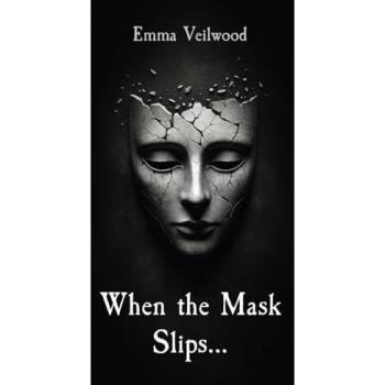 When the Mask Slips...