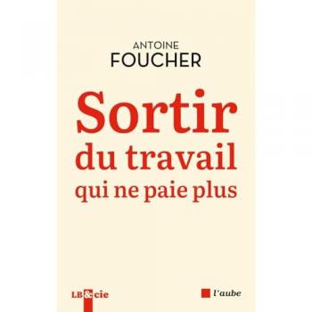 Sortir du travail qui ne paie plus: Compromis pour une société du travail au XIIe siècle