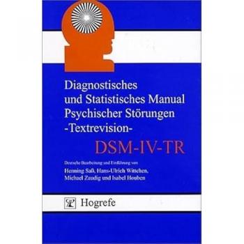 Henning Saß Diagnostisches Und Statistisches Manual Psychischer Störungen. (Dsm-Iv-Tr): Textrevision