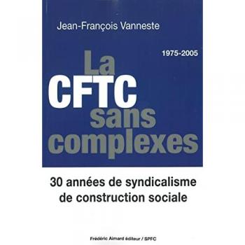 La CFTC sans complexes